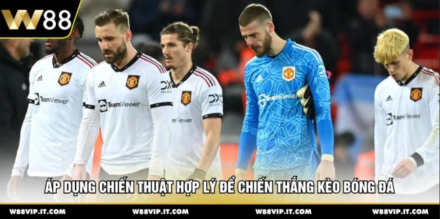 Áp dụng chiến thuật hợp lý để chiến thắng kèo bóng đá